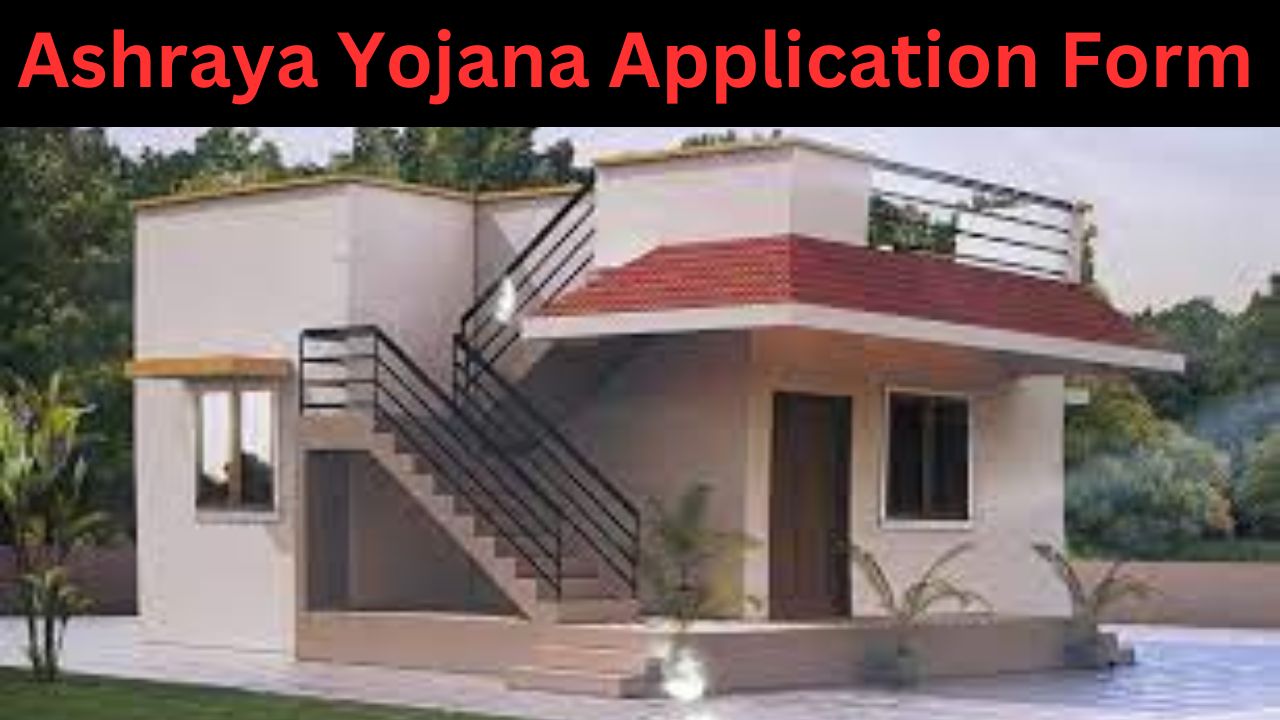 Ashraya Yojana Application Form | आश्रय योजना एप्लीकेशन फॉर्म कैसे भरें